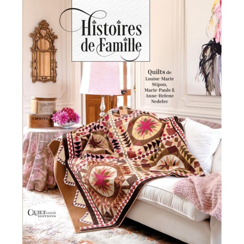 Histoires de Famille by Louise-Marie Stipon